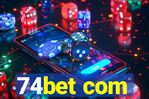 74bet com